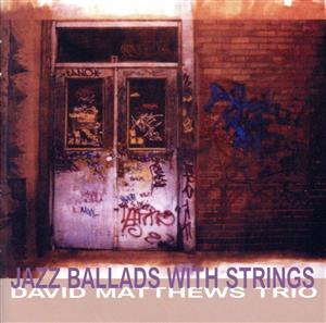 JAZZ BALLADS WITH STRINGS