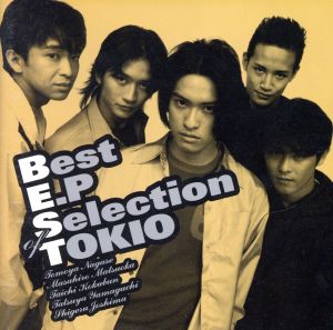 Best E.P Selection of TOKIO