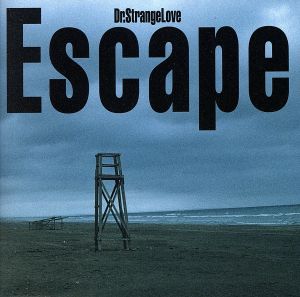 Escape