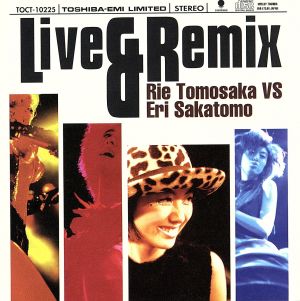 LIVE & REMIX