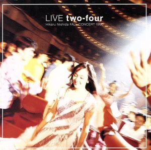 LIVE two.four～FALL COCERT 1996