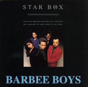 STAR BOX/バービーボーイズ