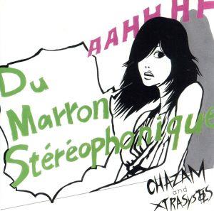 Du Marron Stereophonique