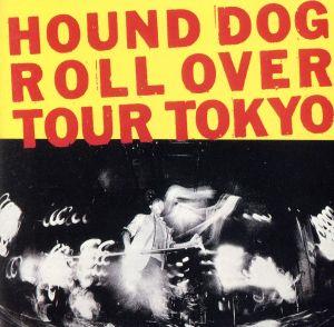 Roll over tour TOKYO