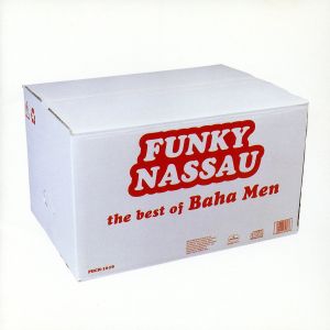FUNKY NASSAU～ the best of baha men