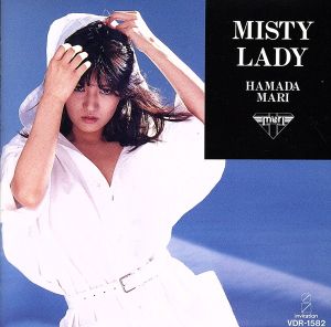 Misty Lady～The Fire Period