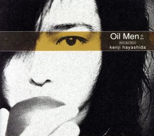 Oil Men+