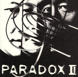 PARADOX Ⅱ