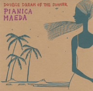 DOUBLE DREAM OF THE SUMMER