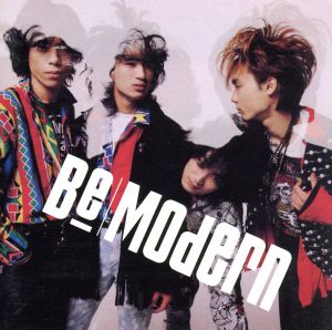 Be Modern