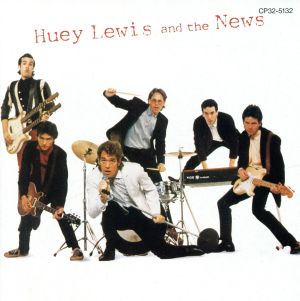 HUEY LEWIS AND THE NEWS