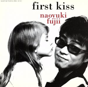 first kiss