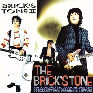 BRICK'S TONE Ⅱ