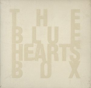 THE BLUE HEARTS BOX 中古CD | ブックオフ公式オンラインストア