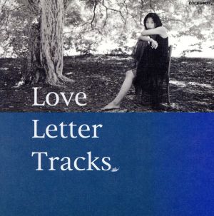 Love Letter Tracks