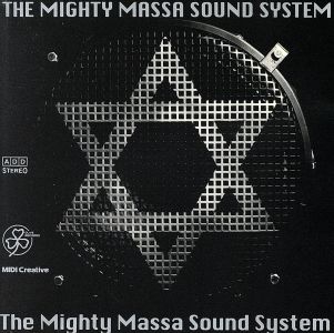 The Mighty Massa Sound System