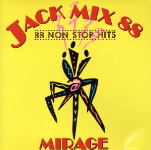 Jack Mix88～ノン・ストップ・ディスコ・ミックス88