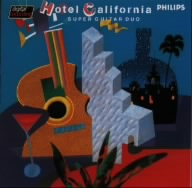 ホテル・カリフォルニア/スーパー・ギター・デュオ