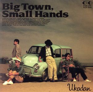 Big Town,Small