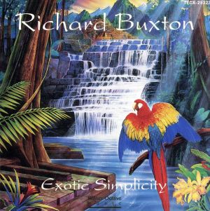 エキゾチック・シンプリシティ