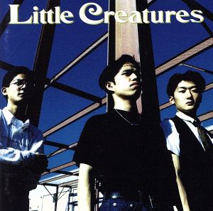 LITTLE CREATURES