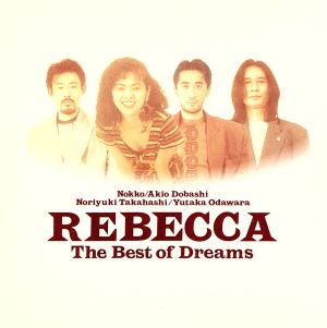 ポップス/ロック(邦楽)レベッカ  REBECCA  The Best of  Dreams  CD