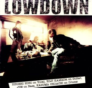 LOWDOWN