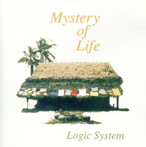 MYSTERY OF LIFE