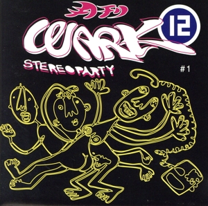 月刊Wark～ステレオ・パーティ#1