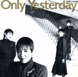 Only Yesterday