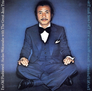 アイム・オールド・ファッションド