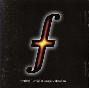 cross～Original Single Collection