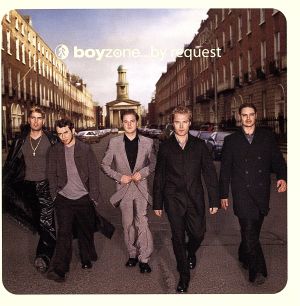 バイ・リクエスト～BOYZONE BEST HITS