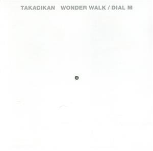 Wonder Walk/ダイヤルM