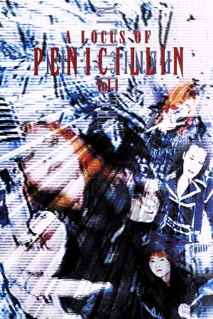 A LOCUS OF PENICILLIN VOL.1