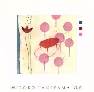 HIROKO TANIYAMA 70｀S