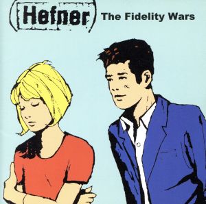 THE FIDELITY WARS