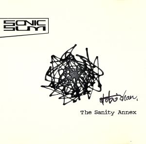 Sonic Sum ‎– The Sanity Annex 2枚組 HipHop - 洋楽