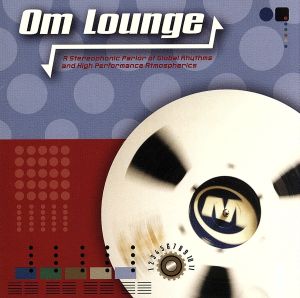 OM Lounge