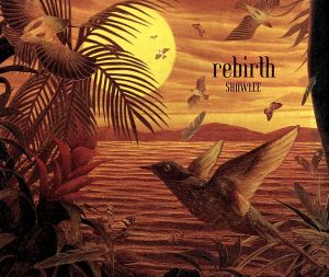 rebirth