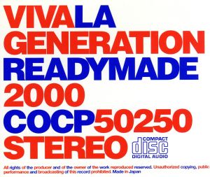 LA GENERATION READYMADE 2000