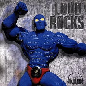 LOUD ROCKS