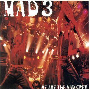 WE ARE THE MAD CREW