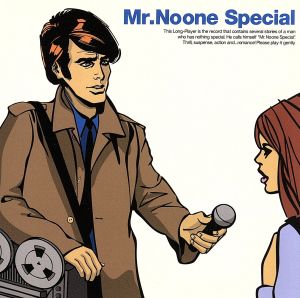 Mr.Noone Special