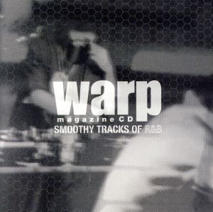 Warp magazine CD-SMOOTHY TRACKS OF R&B