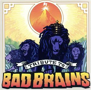 Tribute To BAD BRAINS