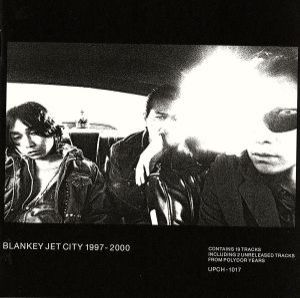 BLANKEY JET CITY 1997-2000
