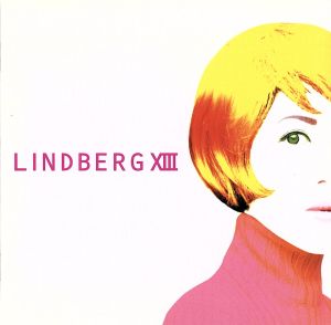 LINDBERG ⅩⅢ