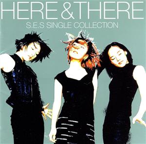 HERE&THERE-S.E.S Single collection