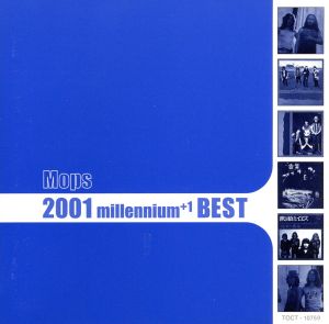 モップス 2001 Millennium+1 BEST
